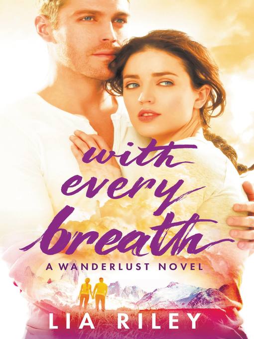 Title details for With Every Breath by Lia Riley - Available